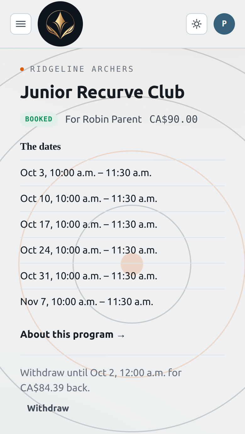 A booking page showing Booked for Robin Parent, the six session dates, and a Withdraw button with the refund amount
